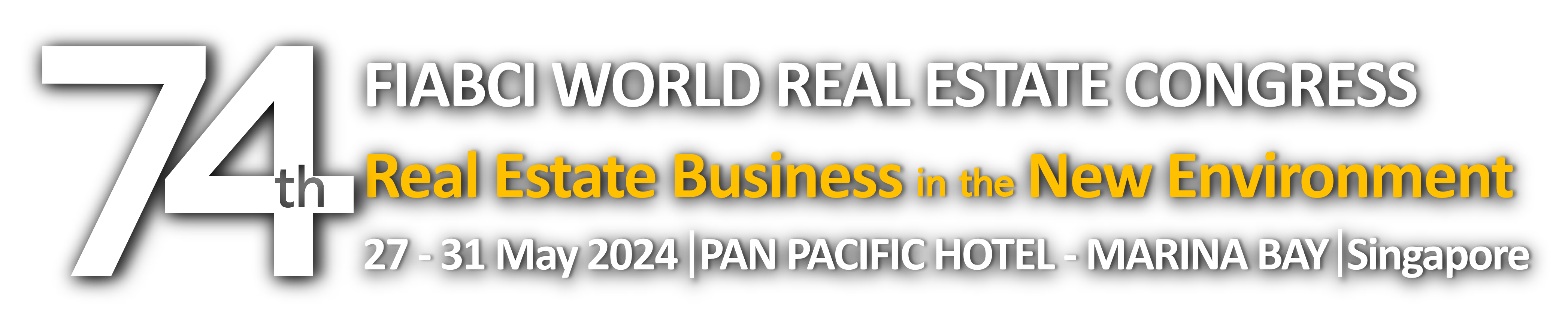 74th FIABCI World Real Estate Congress 2024